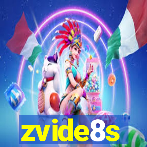 zvide8s