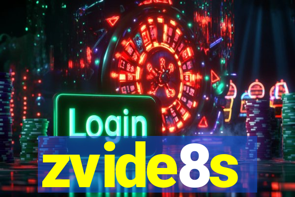 zvide8s